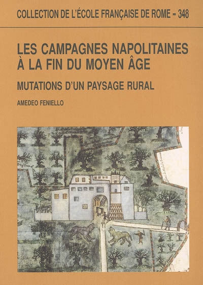 Les campagnes napolitaines à la fin du Moyen Age : mutations d'un paysage rural
