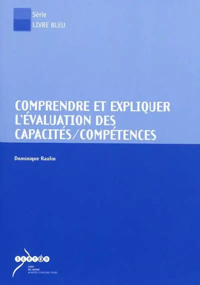 Comprendre et expliquer l'évaluation des capacités-compétences