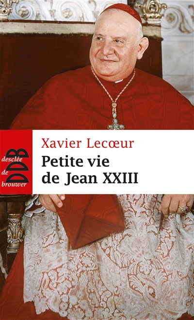 Petite vie de Jean XXIII