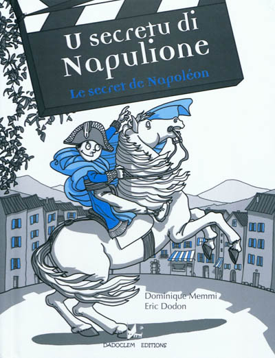 Le secret de Napoléon. U secretu di Napulione