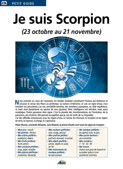 Je suis Scorpion (23 octobre au 21 novembre)