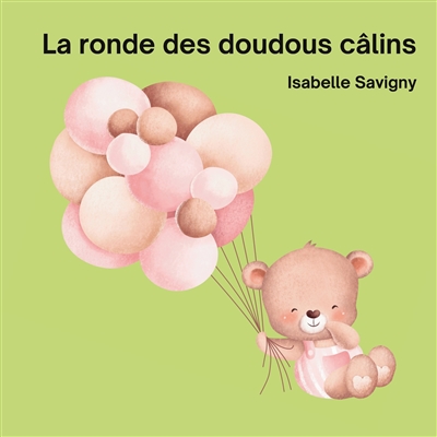 La ronde des doudous câlins