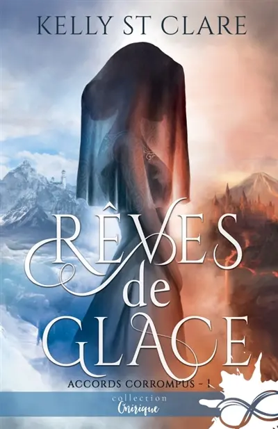 Rêves de Glace : Accords corrompus, T1