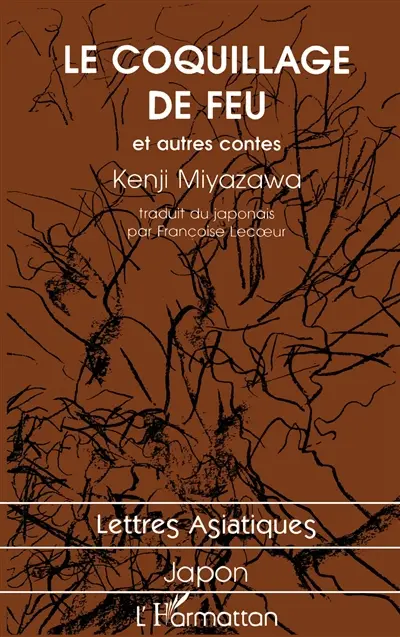 Le coquillage de feu : et autres contes