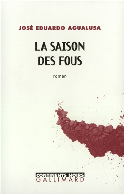 La saison des fous