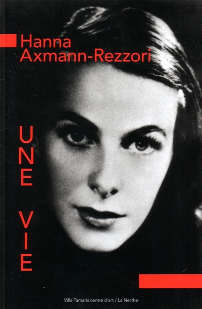 Hanna Axmann Rezzori : une vie