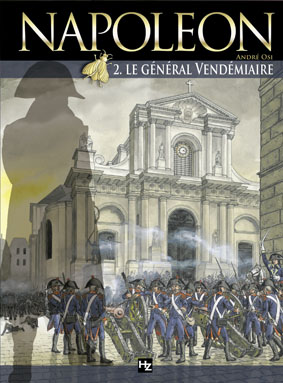 Napoléon. Vol. 2. Le général Vendémiaire