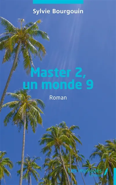 Master, un monde 9. Master 2, un monde 9