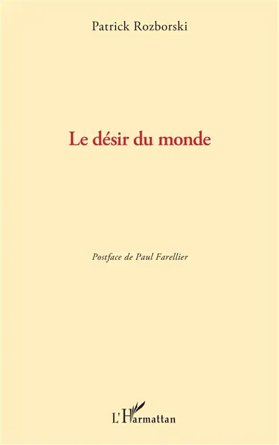 Le désir du monde