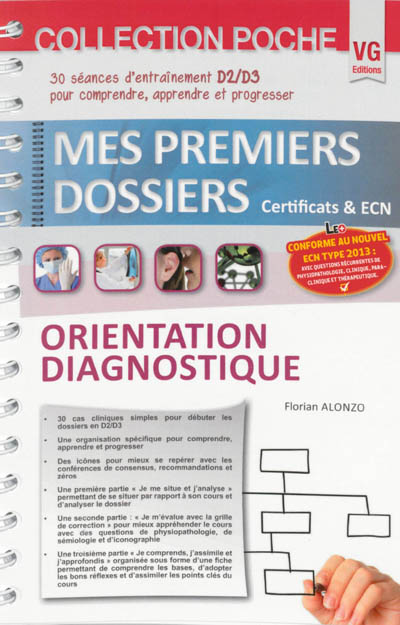 Orientation diagnostique : 30 séances d'entraînement D2-D3 pour comprendre, apprendre et progresser : conforme au nouvel ECN type 2013