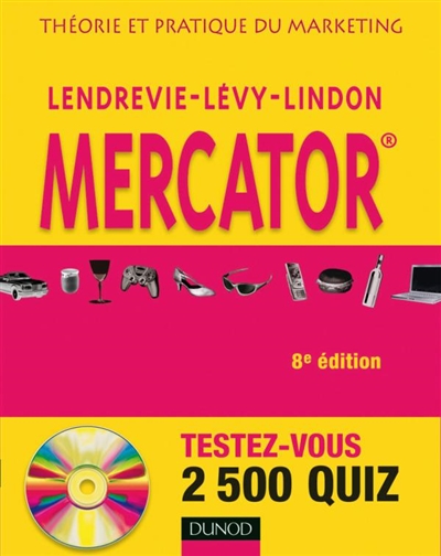 Mercator : théorie et pratique du marketing : manuel