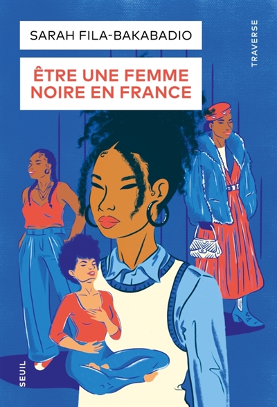 Etre une femme noire en...