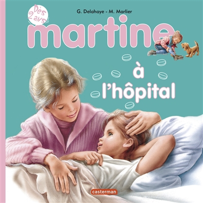 Martine à l'hôpital