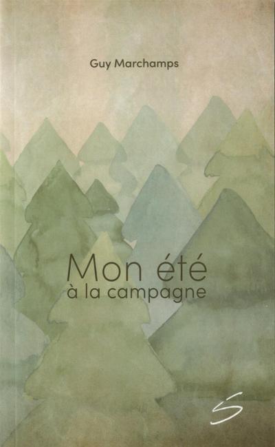 Mon été à la campagne