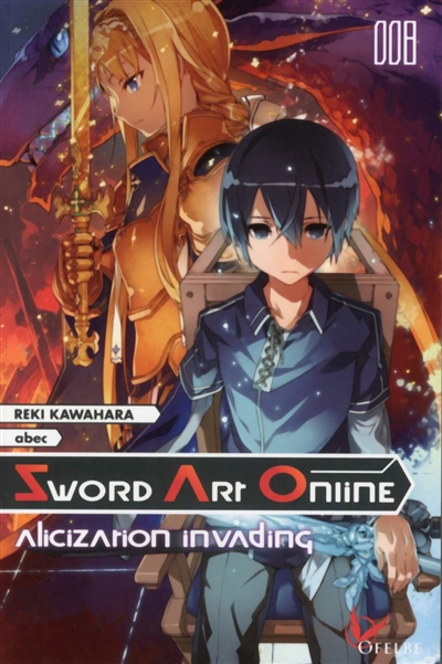 sword art online. vol. 8. alicization invading