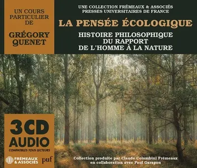 La pensée écologique : histoire philosophique du rapport de l'homme à la nature