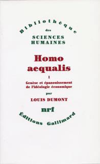 Homo aequalis : genèse et épanouissement de l'idéologie économique