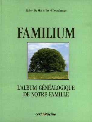 Familium : l'album généalogique de notre famille