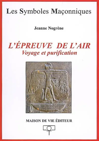 L'épreuve de l'air : voyage et purification