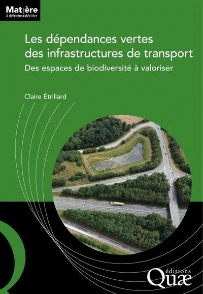 Les dépendances vertes des infrastructures de transport : des espaces de biodiversité à valoriser