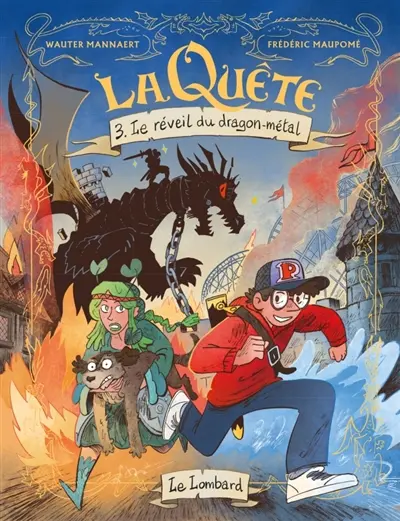 La quête. Vol. 3. Le réveil du dragon-métal