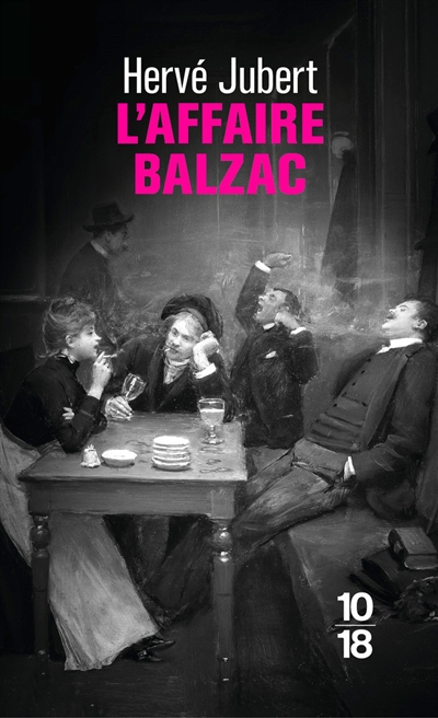 L'affaire Balzac ou Comment...