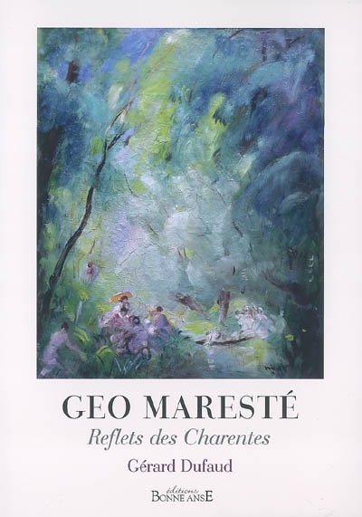 Geo Maresté : reflets des Charentes
