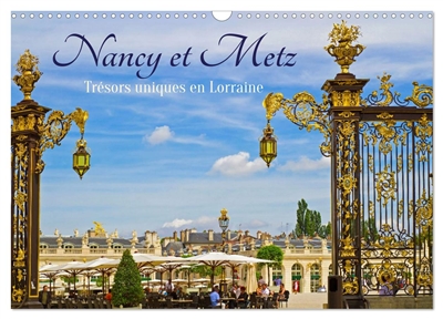 Nancy et Metz – Trésors...