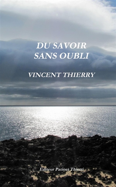 DU SAVOIR SANS OUBLI