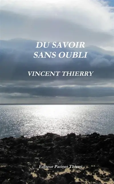 DU SAVOIR SANS OUBLI