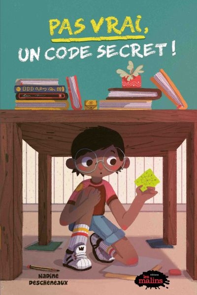 Pas vrai, un code secret!
