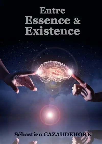 Entre Essence & Existence