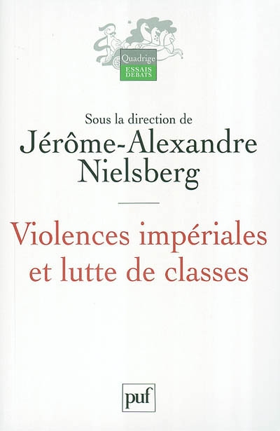 Violences impériales et lutte de classes