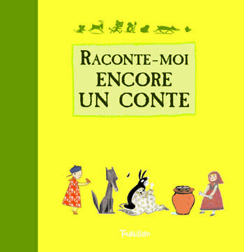 Raconte-moi encore un conte