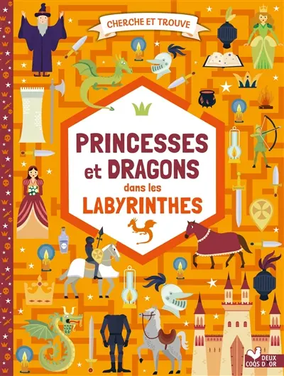 Princesses et dragons dans les labyrinthes