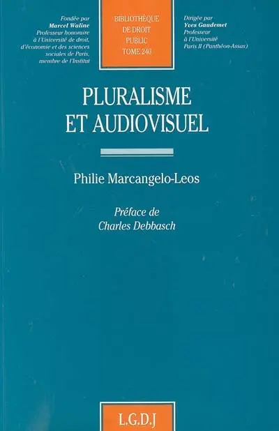 Pluralisme et audiovisuel