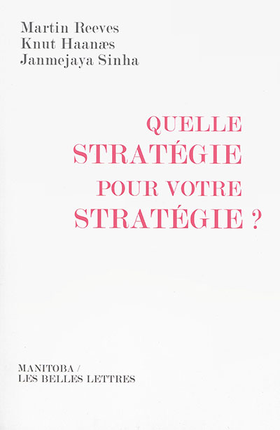 Quelle stratégie pour votre stratégie ?