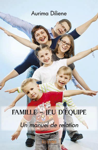 Famille – jeu d’équipe : Un...