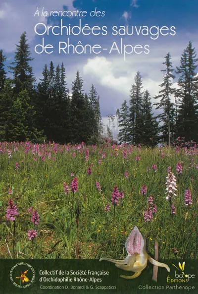 A la rencontre des orchidées sauvages de Rhône-Alpes