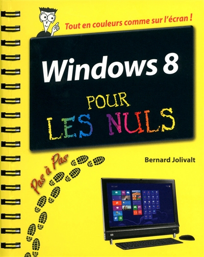 Windows 8 pour les nuls : pas à pas