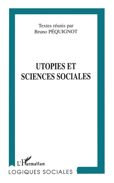 Utopies et sciences sociales