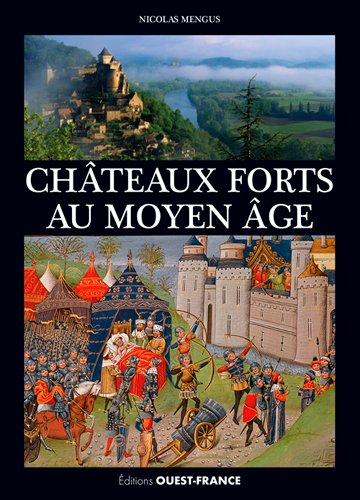 Châteaux forts au Moyen Age