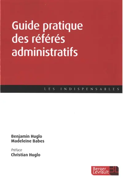 Guide pratique des référés administratifs