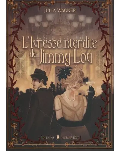 L'ivresse interdite de Jimmy Lou