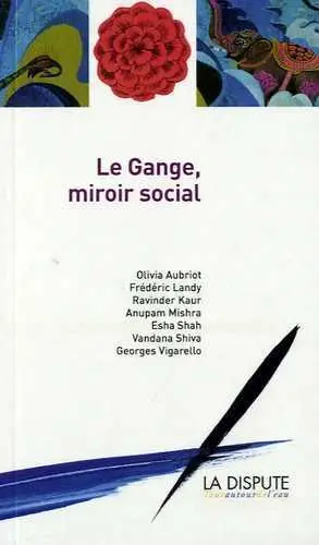 Le Gange, miroir social