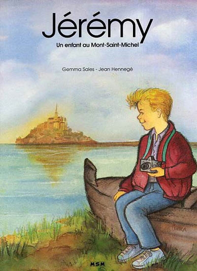 Jérémy : un enfant au Mont-Saint-Michel