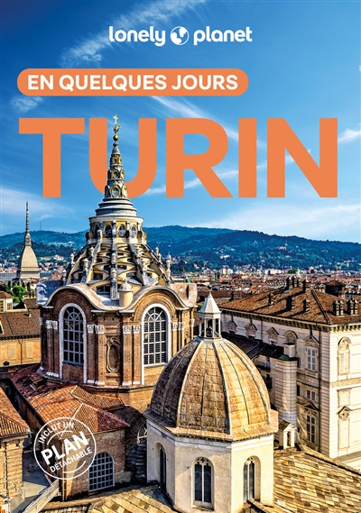 Turin en quelques jours
