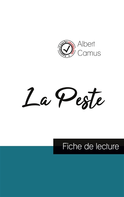 La Peste de Albert Camus (fiche de lecture et analyse complète de l'oeuvre)