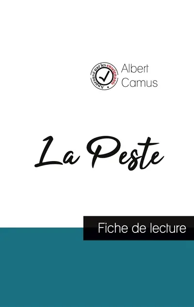 La Peste de Albert Camus (fiche de lecture et analyse complète de l'oeuvre)