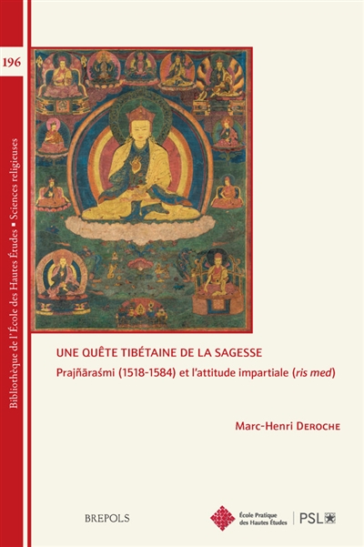 Une quête tibétaine de la sagesse : Prajnarasmi (1518-1584) et l'attitude impartiale (ris med)